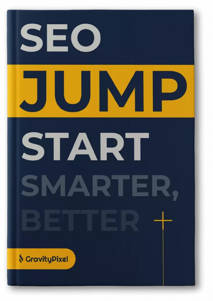 Gravity Pixel SEO jump start guide