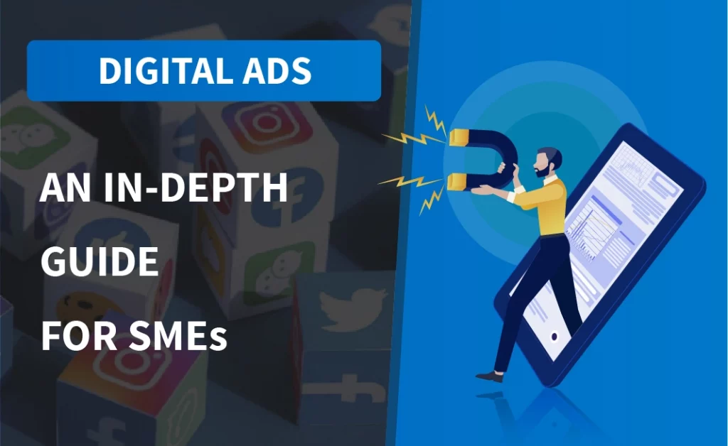 In-depth digital ads guide for small medium enterprises