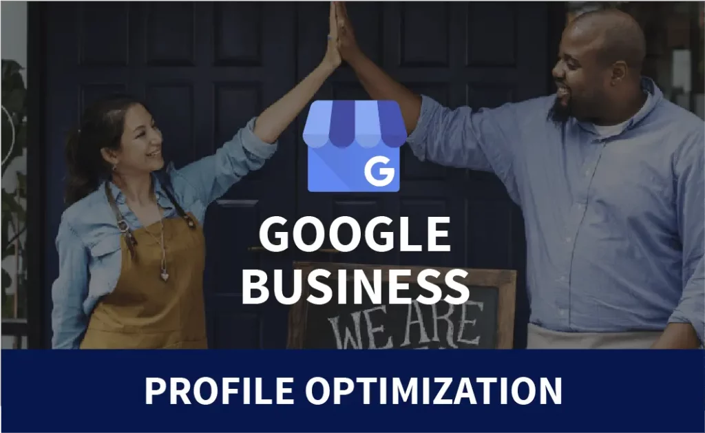 Google my business profile optimization for local SEO